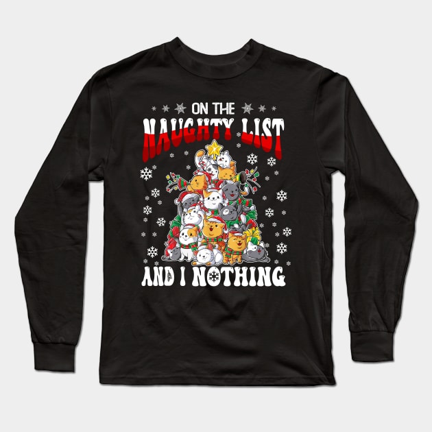 On The Naughty List And I Regret Nothing Cats Christmas Long Sleeve T-Shirt by JennyArtist